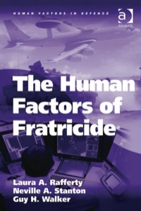 Cover image: The Human Factors of Fratricide 9780754679745