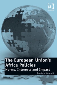 Imagen de portada: The European Union's Africa Policies: Norms, Interests and Impact 9781409400981