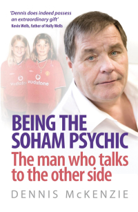Cover image: Being the Soham Psychic 9780755319039