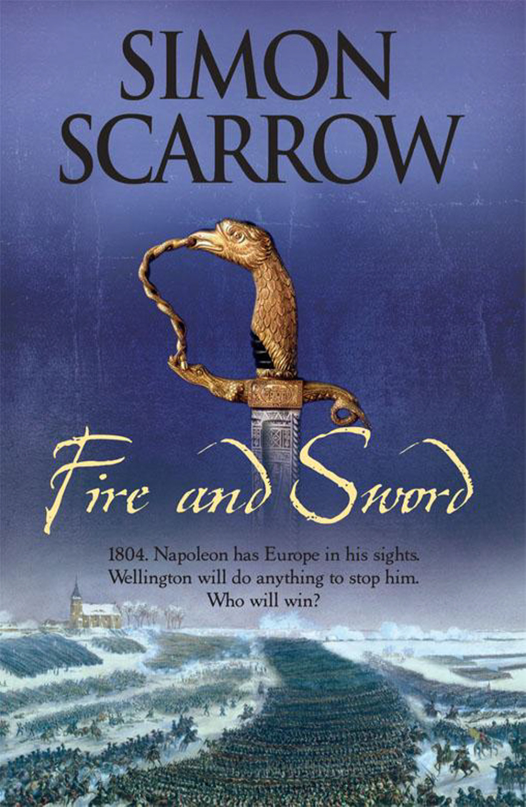 Fire and Sword (Wellington and Napoleon 3) (Revolution 3)