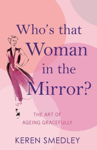 Cover image: Who's That Woman in the Mirror? 9780755364480