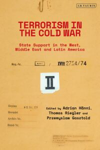 Omslagafbeelding: Terrorism in the Cold War 1st edition 9780755600274