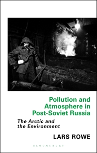 Cover image: Pollution and Atmosphere in Post-Soviet Russia 1st edition 9780755634897