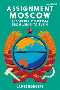 Imagen de portada: Assignment Moscow 1st edition 9781350356108