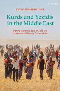 Omslagafbeelding: Kurds and Yezidis in the Middle East 1st edition 9780755601196