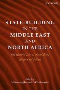 Immagine di copertina: State-Building in the Middle East and North Africa 1st edition 9780755601400