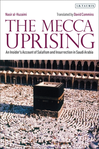 Imagen de portada: The Mecca Uprising 1st edition 9780755600106