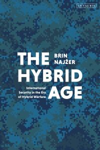Cover image: The Hybrid Age 1st edition 9780755602513