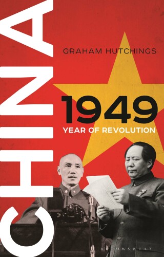 Cover image: China 1949 1st edition 9781350336636