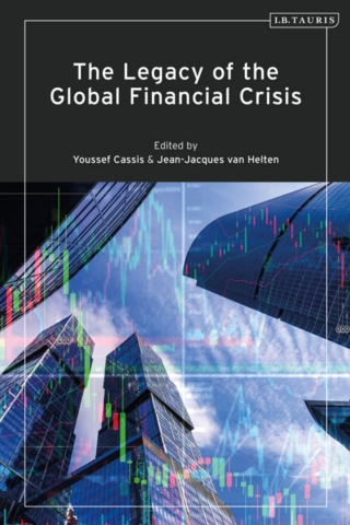 صورة الغلاف: The Legacy of the Global Financial Crisis 1st edition 9781350261433