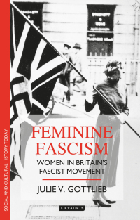 Omslagafbeelding: Feminine Fascism 1st edition 9780755627325