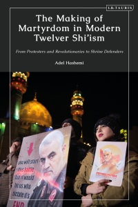Imagen de portada: The Making of Martyrdom in Modern Twelver Shi’ism 1st edition 9780755633951