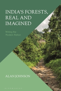 Omslagafbeelding: India's Forests, Real and Imagined 1st edition 9780755634101