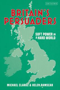 Cover image: Britain's Persuaders 1st edition 9780755634262