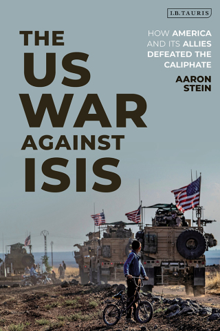 Cover image: The US War Against ISIS 1st edition 9780755634798
