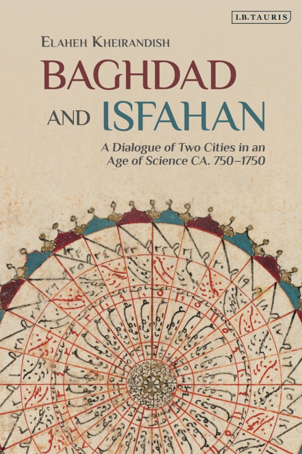 ISBN 9781780768335 product image for Baghdad and Isfahan - 1st Edition (eBook Rental) | upcitemdb.com
