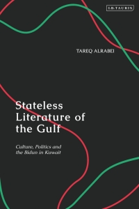 Cover image: Stateless Literature of the Gulf 1st edition 9780755644889