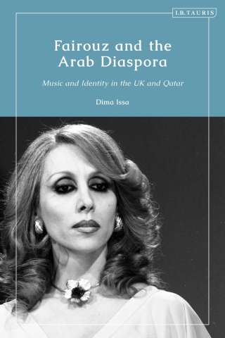 表紙画像: Fairouz and the Arab Diaspora 1st edition 9780755641765