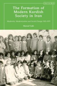 Imagen de portada: The Formation of Modern Kurdish Society in Iran 1st edition 9780755642243