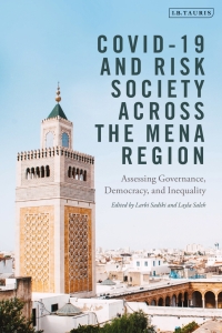 Cover image: COVID-19 and Risk Society across the MENA Region 1st edition 9780755643882