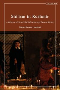 Omslagafbeelding: Shi’ism in Kashmir 1st edition 9780755643936