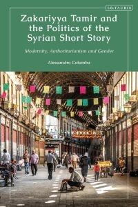 Immagine di copertina: Zakariyya Tamir and the Politics of the Syrian Short Story 1st edition 9780755644131