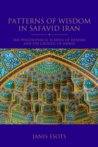 Imagen de portada: Patterns of Wisdom in Safavid Iran 1st edition 9780755644902