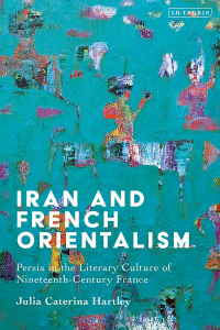 Omslagafbeelding: Iran and French Orientalism 1st edition 9780755645596