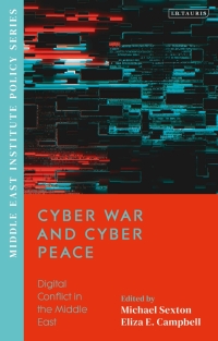 Imagen de portada: Cyber War and Cyber Peace 1st edition 9780755646005