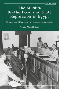 Titelbild: The Muslim Brotherhood and State Repression in Egypt 1st edition 9780755646609