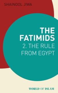 صورة الغلاف: The Fatimids 2 1st edition 9781780769486