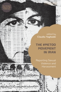 Omslagafbeelding: The #MeToo Movement in Iran 1st edition 9780755647255