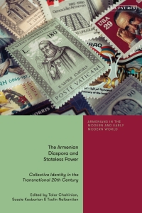 Omslagafbeelding: The Armenian Diaspora and Stateless Power 1st edition 9780755648214