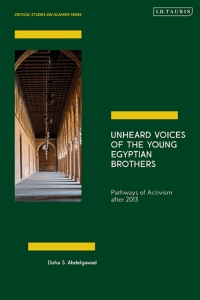 صورة الغلاف: Unheard Voices of the Young Egyptian Brothers 1st edition 9780755650484