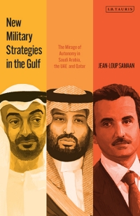 Cover image: New Military Strategies in the Gulf 1st edition 9780755650705