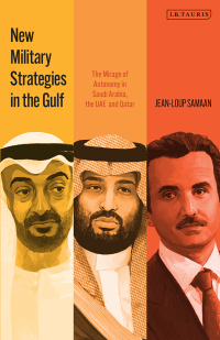 Cover image: New Military Strategies in the Gulf 1st edition 9780755650705