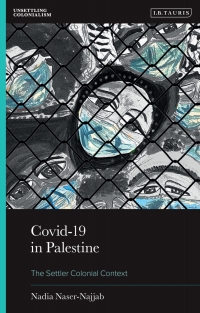 Cover image: Covid-19 in Palestine 1st edition 9780755651177