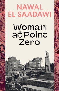 Cover image: Woman at Point Zero 1st edition 9780755651481