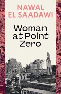 Cover image: Woman at Point Zero 1st edition 9780755651481