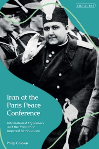 Imagen de portada: Iran at the Paris Peace Conference 1st edition 9780755651856