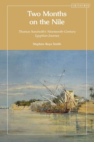 表紙画像: Two Months on the Nile 1st edition 9780755656066