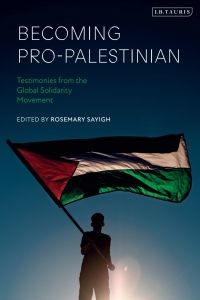 Imagen de portada: Becoming Pro-Palestinian 1st edition 9780755692095