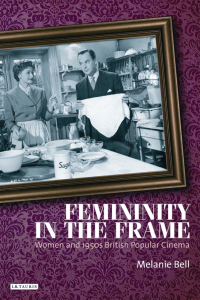 Cover image: Femininity in the Frame 1st edition 9781848851597