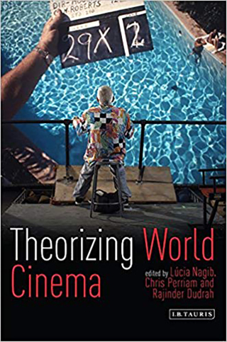 Cover image: Theorizing World Cinema 1st edition 9781848854925