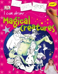 Cover image: I Can Draw Magical Creatures 9780756619862