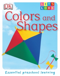 Cover image: Let's Look: Colors and Shapes 9780756625948