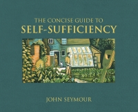 Cover image: Concise Guide to Self-Sufficiency 9780756628895