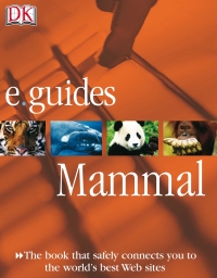 Cover image: DK/Google E.guides: Mammal 9780756611392
