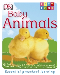 Cover image: Let's Look: Baby Animals 9780756625924