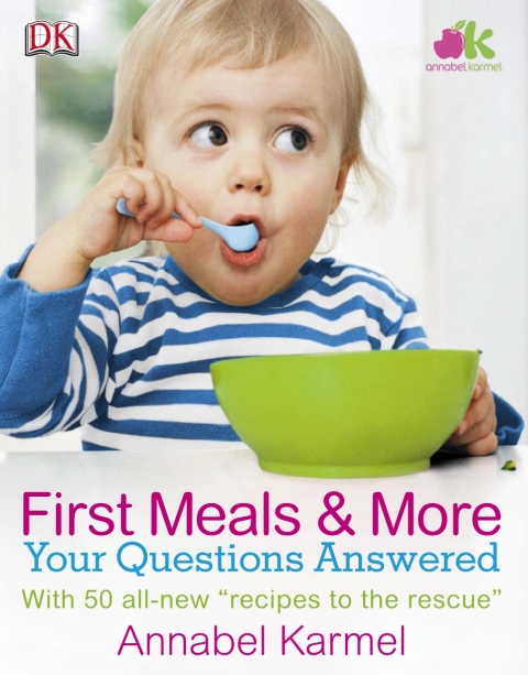 First Meals And More: Your Questions Answered: With 50 All-New “Recipes to the Rescue” - FULL INSTANT DOWNLOAD | PDF DOCX EPUB